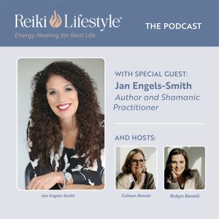Guest: Jan Engels-Smith | Author and Shamanic Practitioner