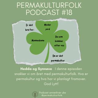 Permakulturfolk #18 Hedda og Synnøve