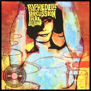 S9E472 - Hal Blaine - Psychedelic Percussion with Bob Bert