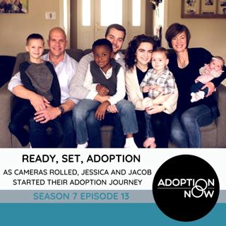 Ready, Set, Adoption: As Cameras Rolled, Jessica and Jacob Started Their Adoption Journey [S7E13]