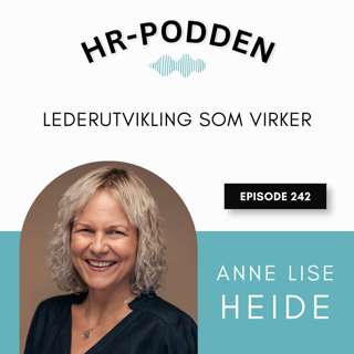 242: Fem vanlige fallgruver i lederutvikling og hva skal til for at lederutvikling virker