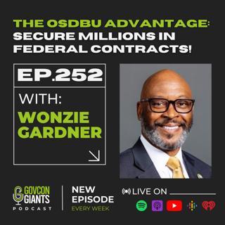 252: How Small Businesses Unlock $10M+ in Federal Contracts—Secrets Revealed!