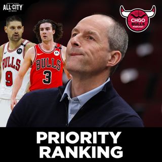 What are the Chicago Bulls TOP-3 Offseason Priorities? | CHGO Bulls Podcast