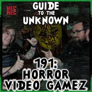 191: Horror Video Games