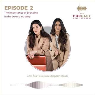 2 - The importance of Branding in the Luxury industry