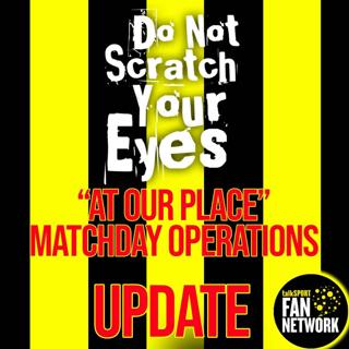 AT OUR PLACE - MATCHDAY OPERATIONS