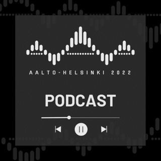 Aalto-Helsinki Podcast