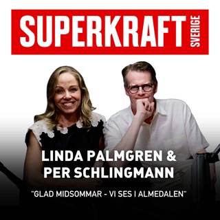 #26 Glad Midsommar - Vi ses i Almedalen