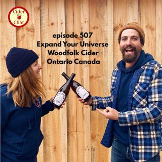 507: Expand Your Universe | Woodfolk Cider, Ontario Canada