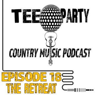 Episode Eighteen - The Retreat