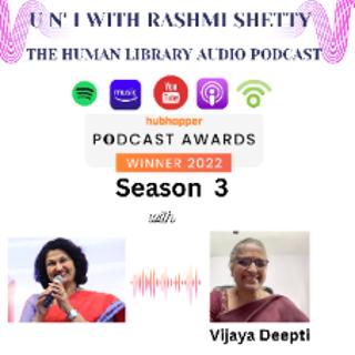 U n' I with Rashmi Shetty- Season 3- Vijaya Deepti