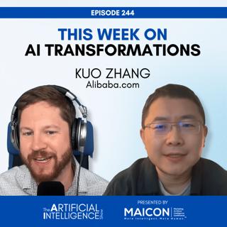 #244: How Alibaba.com Is Building the Future of Agent-to-Agent Commerce