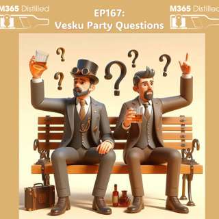 EP167: Vesku Party Questions
