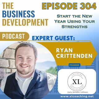 Start the New Year Using Your Strengths with Ryan Crittenden