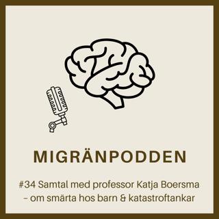 Samtal med professor Katja Boersma – om smärta hos barn & katastroftankar