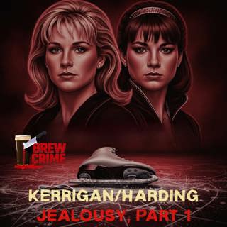 Episode 175 - The attack on Nancy Kerrigan - Jealousy