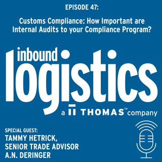Customs Compliance: How Important are Internal Audits to your Compliance Program? Guest: Tammy Hetrick, Deringer