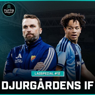 Special #12 - Djurgårdens IF