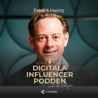 259. AI-nestorn ser fram emot nästa steg | Fredrik Heintz, professor vid Linköpings Universitet | AI