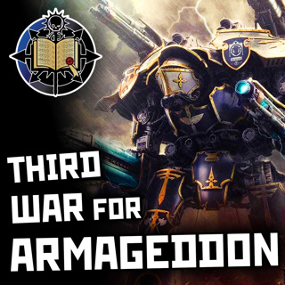 Third War for Armageddon | Warhammer 40K Lore