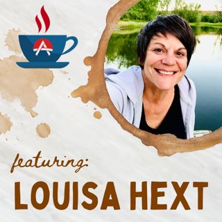 The Human Side of Estate Planning: Communication and Healing with Louisa Hext