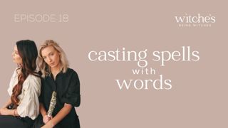 18. Casting Spells with Words