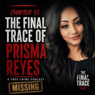 Missing: Prisma Reyes