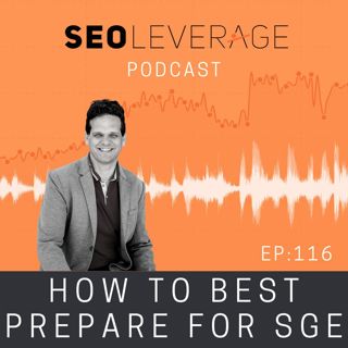 116 - How to Best Prepare for SGE