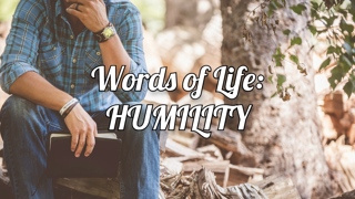 Words of Life: HUMILITY