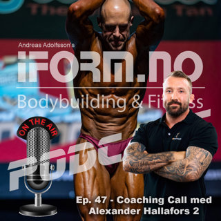 Ep. 47 - Coaching Call med Alexander Hallafors 2