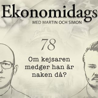 78. Om kejsaren medger han är naken då?