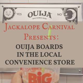 Ouija Boards in the Local Convenience Store