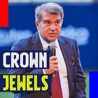 Crown Jewels! Barça's Financial Situation and Recognizing the Hyperbole