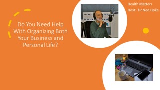 Do You Need Help With Organizing Both Your Business and Personal Life?