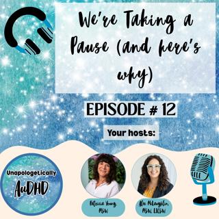 12 We're Taking a Pause (and Here's Why)