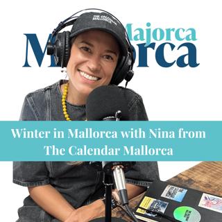 MALLORCA INSIDERS: Winter in Mallorca with Nina Moons from The Calendar Mallorca: Christmas Lights, Markets and Local Plans