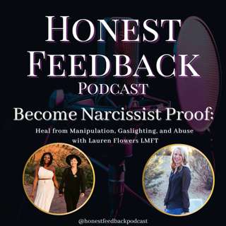 Become Narcissist Proof: Heal from Manipulation, Gaslighting, and Abuse with Lauren Flowers LMFT