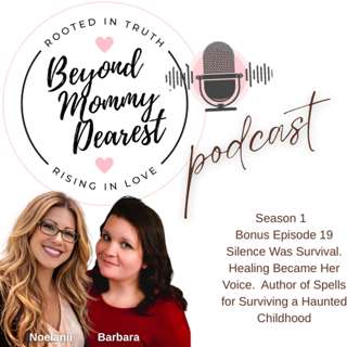 Silence Was Survival Healing Became Her Voice - Barbara, Author of Spells for Surviving a Haunted Childhood