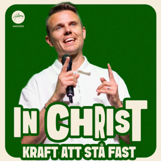 Rickard Backlund - In Christ - Kraft att stå fast