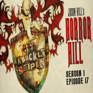 S1 Ep17: S1E17 – Horror Hill