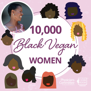 Getting 10,000 Black Women To Go Vegan