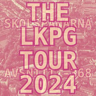 Avsnitt 368 - The LKPG Tour 2024
