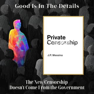 What is Censorship: What Isn't and Why Self Censorship May Sometimes Be A Good Thing