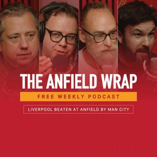 Liverpool Beaten at Anfield by Man Cty | The Anfield Wrap