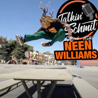 Talkin' Schmit: NEEN WILLIAMS