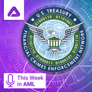 FinCEN Alerts, Crypto Clarity Act Showdown, and Global AML Crackdowns