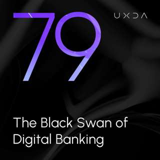 #79 The Black Swan of Digital Banking