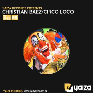 Christian Baez - Circoloco ( Tony Roguez & Joan Ibanez Led records rmx )