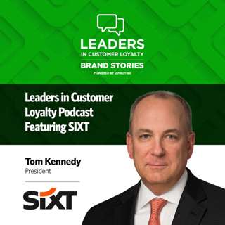 #536: Leaders in Customer Loyalty: Brand Stories | How SIXT Has Used AI to Put Personalization at the Core of its Loyalty Program
