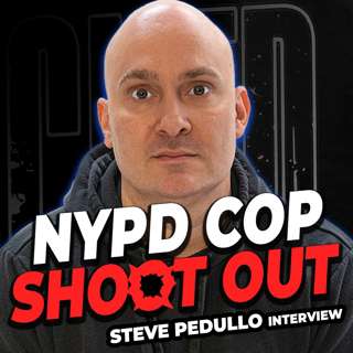 I Was A NYPD COP Involved In A Shooting | Steve Pedullo 